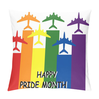 Personality  Illustration Of Colorful Planes Near Happy Pride Month Lettering On White Pillow Covers