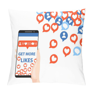 Personality  Get More Likes. Smartphone Pulling Like. SEO Concept. Hand Holding Smartphone. Design Elements For Social Network,marketing. Vector Illustration Isolated On White Background Pillow Covers