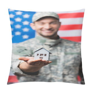 Personality  House Model In Hand Of Happy Military Man In Uniform Near American Flag On Blurred Background Pillow Covers
