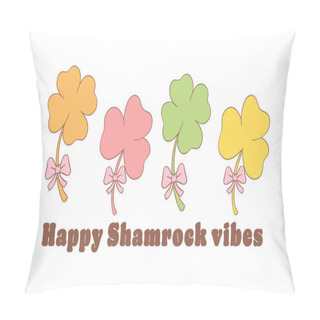 Personality  Groovy St Patrick's Day Banner With Colorful Shamrock Clover Leaf Cartoon Doodle Drawing. Pillow Covers
