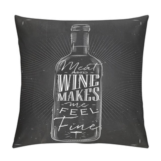 Personality  Poster Meat And Wine Chalk Pillow Covers