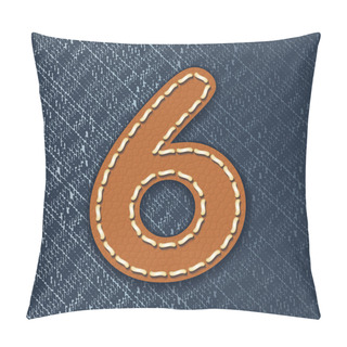 Personality  Number 6 Made From Leather On Jeans Background Pillow Covers