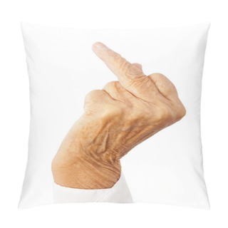 Personality  The F-finger Of An Old Woman Pillow Covers