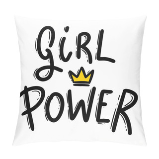 Personality Girl Power. Lettering Phrase For Postcard, Banner, Flyer. Vector Illustration Pillow Covers