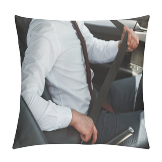 Personality  Cropped View Of Businessman Fastening Safety Belt On Driver Seat In Car  Pillow Covers