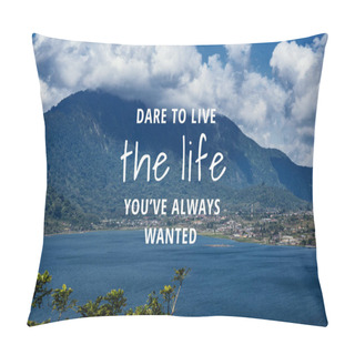 Personality  Inspirational And Motivational Quote. Pillow Covers