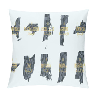 Personality  Set 2 Of 5 Division United States Into Counties, Political And Geographic Subdivisions Of A States, Highly Detailed Vector Maps With Names And Territory Nicknames Pillow Covers