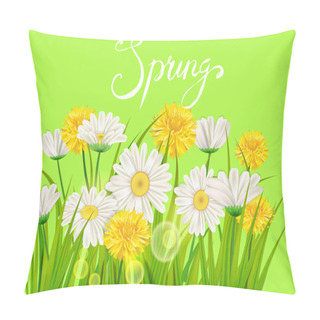 Personality  Spring Daisies, Chamomiles Dandelions Juicy Green Lettering. Spring Grass Background Template For Banners, Web, Flyer. Vector Illustration Isolated. Pillow Covers