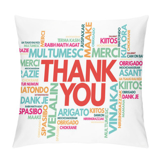 Personality  Thank You Word Cloud In Different Languages, Concept Background Pillow Covers