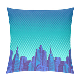 Personality  Night Modern City With Skyscrapers Pillow Covers