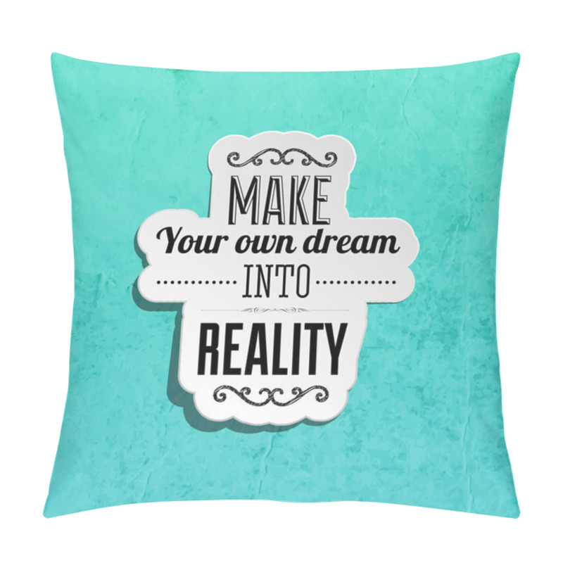 Personality  Inspirational Quote Label  pillow covers