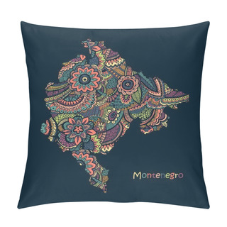 Personality  Textured Vector Map Of Montenegro Hand Drawn Ethno Pattern. Pillow Covers