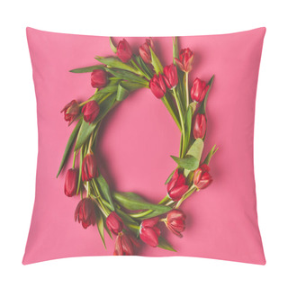 Personality  Top View Of Wreath Made Of Red Tulips On Pink, Mothers Day Concept Pillow Covers