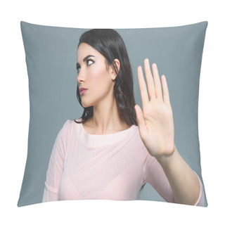 Personality  Beautiful Girl With Bad Mood Gesturing Stop Symbol, Isolated On Grey Pillow Covers
