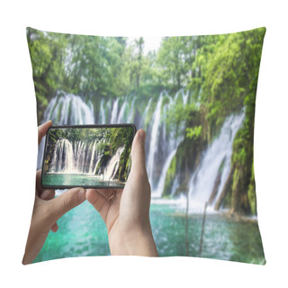 Personality  Tourist Taking Photo Of Waterfall With Emerald Water. Man Holding Phone And Taking Picture In Plitvice Lakes National Park, Croatia. Pillow Covers
