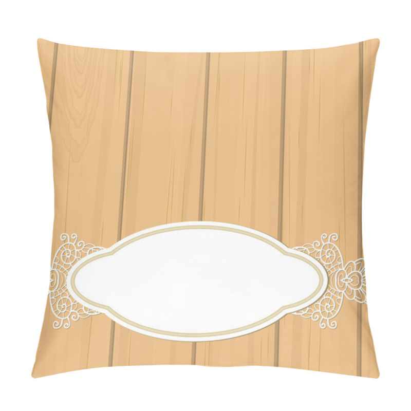 Personality  Retro label over pale orange wood with lace pillow covers