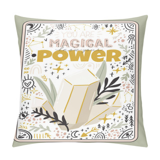 Personality  Abstract Contemporary Illustration With Floral, Fauna, Moon, Girls Power Elements. Trendy Minimalist Clip Art With Inspirational Quote In Scandinavian Style, Bohemian Witch, Magic Mystery Concept. Pillow Covers