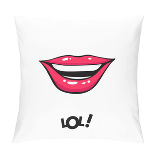Personality  Sexy Female Mouth Laughing And LOL! Lettering. Vector Comic Illustration In Pop Art Retro Style Isolated On White Background. Pillow Covers