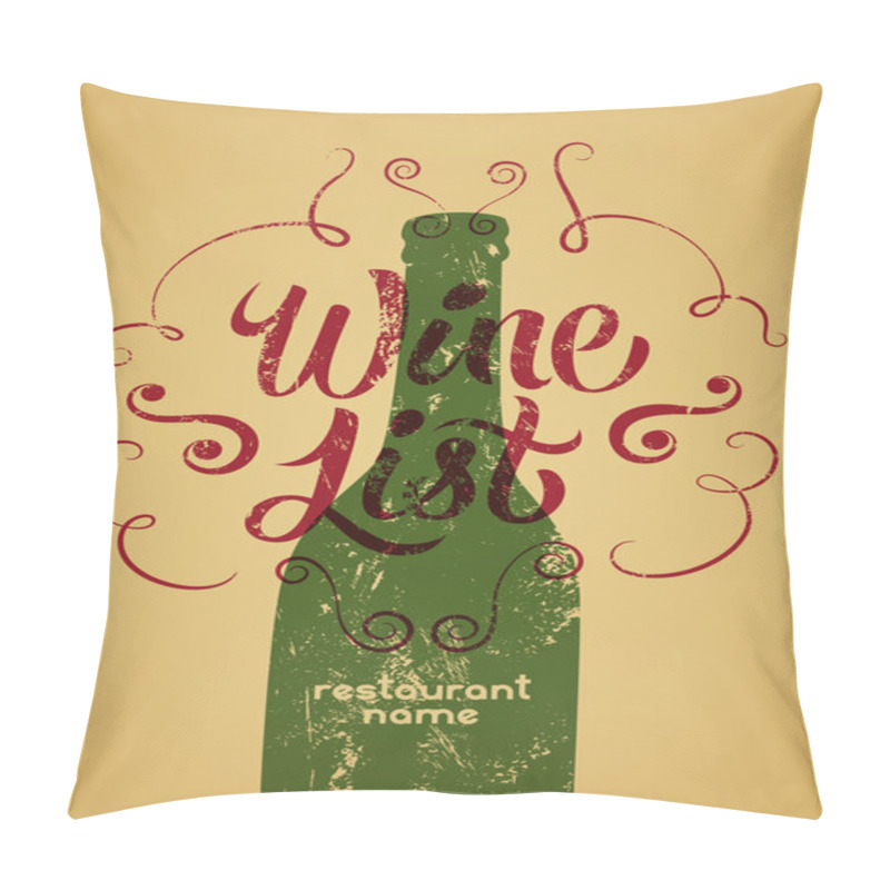Personality  Calligraphic retro grunge style wine list design. Vector illustration. pillow covers