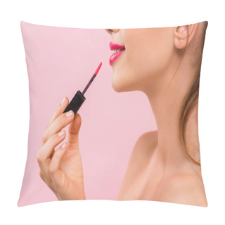 Personality  Cropped View Of Smiling Naked Beautiful Woman With Pink Lips Applying Lip Gloss Isolated On Pink  Pillow Covers