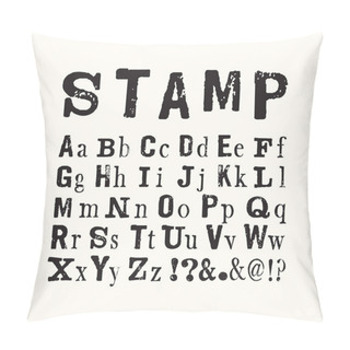 Personality  Vector Latin Stamp Font. Vector Stamp Abc With Grunge Texture. Pillow Covers