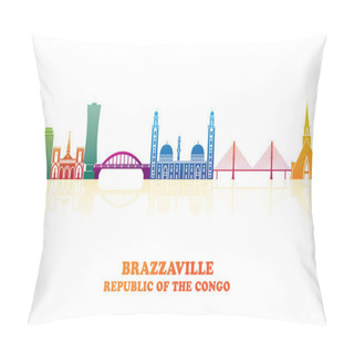Personality  Colourfull Skyline Panorama Of Brazzaville, Republic Of The Congo - Vector Illustration Pillow Covers