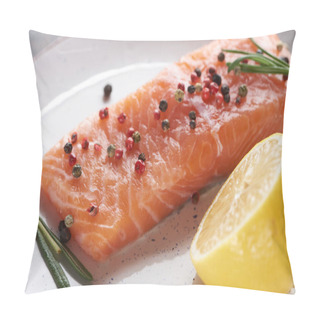 Personality  Close Up View Of Raw Fresh Salmon With Pepper, Lemon And Rosemary On Plate Pillow Covers