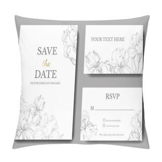 Personality  Vector Irises. Engraved Ink Art. Wedding Cards With Decorative Flowers On Background. 'Save The Date', 'rsvp', Invitation Cards Graphic Set Banner. Pillow Covers