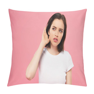 Personality  Beautiful Focused Girl Listening Isolated On Pink Pillow Covers