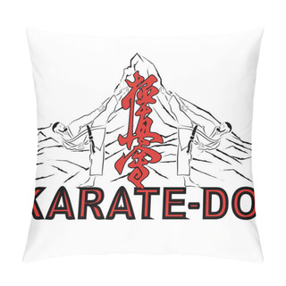 Personality  Vector Image Of Two Karatekas Against The Mountain. High Kick. Calligraphy - Kyokushinkai. Hieroglyphs - Society Of The Highest Truth. Emblem Of The Strongest Karate. Vector Illustration. Pillow Covers