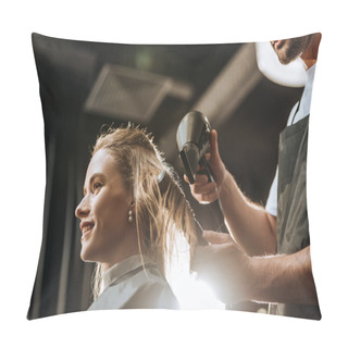 Personality  Low Angle View Of Hairstylist Combing And Drying Hair To Beautiful Young Woman In Beauty Salon Pillow Covers