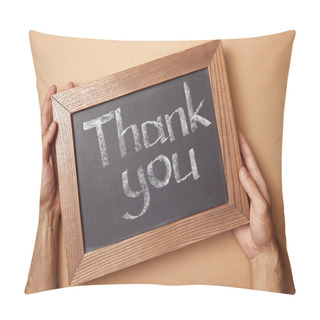 Personality  Partial View Of Man Holding Chalkboard With Thank You Lettering Pillow Covers