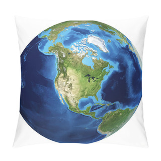 Personality  Earth Globe, Realistic 3 D Rendering. North America View. Pillow Covers