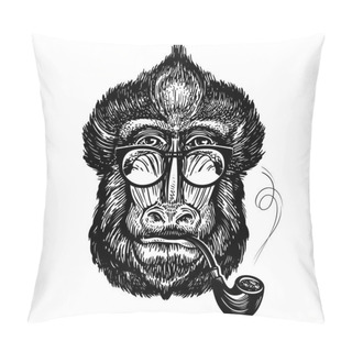Personality  Hand-drawn Portrait Of Funny Monkey With Glasses. Smart Mandrill And Smoking Pipe. Sketch Vector Illustration Pillow Covers