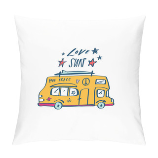 Personality  Hippie Vintage Car With Surfboard. Hand Drawn Summer Illustration In Vector. Travel Concept. Pillow Covers