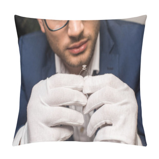 Personality  Selective Focus Of Jewelry Appraiser In Gloves Holding Ring With Gemstone In Workshop Pillow Covers