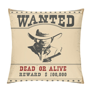 Personality  Wanted Poster.Vector Western Illustration Pillow Covers