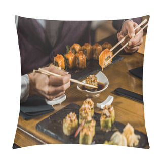 Personality  Cropped View Of People Dipping Sushi Rolls In Soy Sauce In Restaurant Pillow Covers