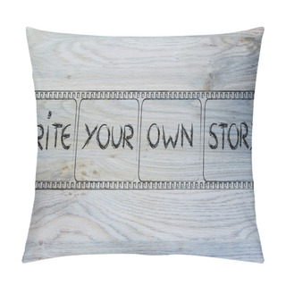 Personality  Filmstrip, Write Your Own Story Pillow Covers