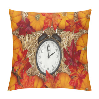 Personality  It Is Fall Time With Alarm Clock And Orange Pumpkins And Fall Le Pillow Covers