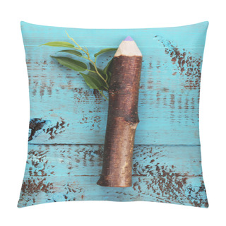 Personality  Wooden Pencil With Leaf On Wooden Background Pillow Covers