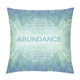 Personality  Words Associated With Abundance And The Law Of Attraction - Jade Sparkling Symmetrical Wispy Background With A Centrally Placed Circular Word Cloud Relevant To Abundance  Pillow Covers