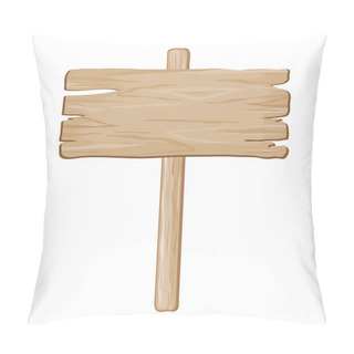 Personality  Vector Wooden Board Sign On A White Background Pillow Covers