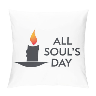 Personality  All Souls Day Type Vector Design. Vector Illustration Of A Background For All Soul's Day. Pillow Covers