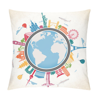 Personality  Earth Globe Surrounded By Famous Landmarks And Means Of Transpor Pillow Covers