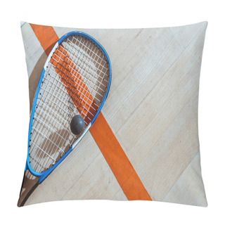 Personality  Top View Of Squash Racket And Ball On Wooden Surface Pillow Covers