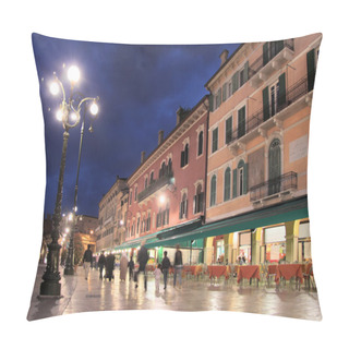 Personality  Piazza Bra In Verona At Night Pillow Covers