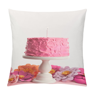 Personality  Delicious Pink Birthday Cake With Candle On Cake Stand Near Paper Flowers Isolated On Grey Pillow Covers