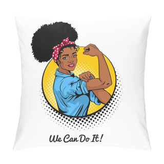 Personality We Can Do It. Pop Art Sexy Strong African Girl In A Circle On White Background. Pillow Covers