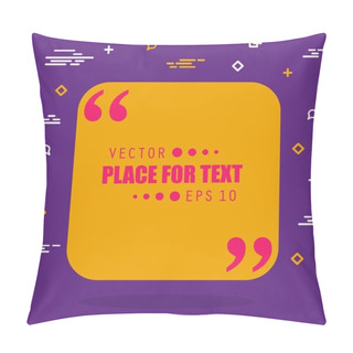 Personality  Abstract Concept Vector Empty Speech Square Quote Text Bubble. For Web And Mobile App Isolated On Background, Illustration Template Design, Creative Presentation, Business Infographic Social Media. Pillow Covers
